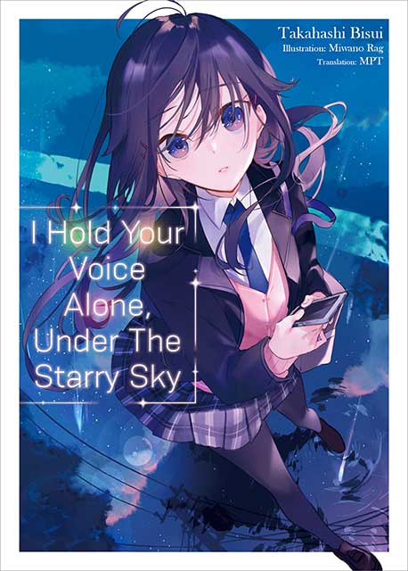 I Hold Your Voice Alone, Under The Starry Sky Light Novel