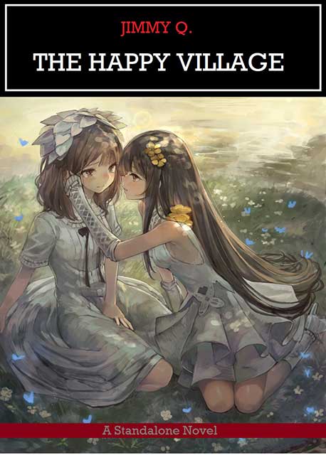 The Happy Village Novel
